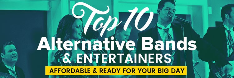 Top 10 Alternative Wedding Entertainers & Bands