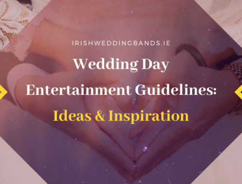 Wedding Day Entertainment Guidelines Ideas & Inspiration