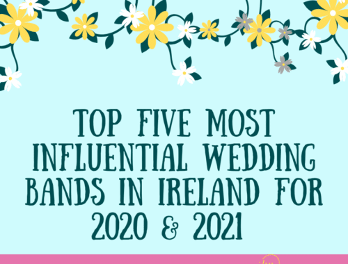 Five Most Influential Wedding Bands in Ireland