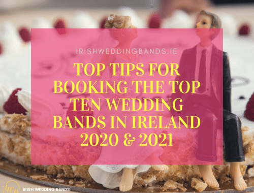 Top Ten Wedding Bands in Ireland